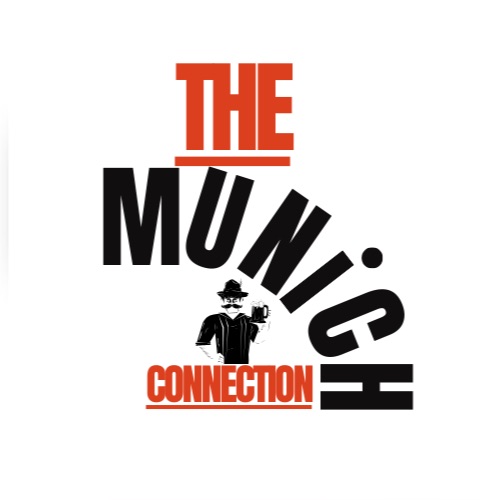 The Munich Connection